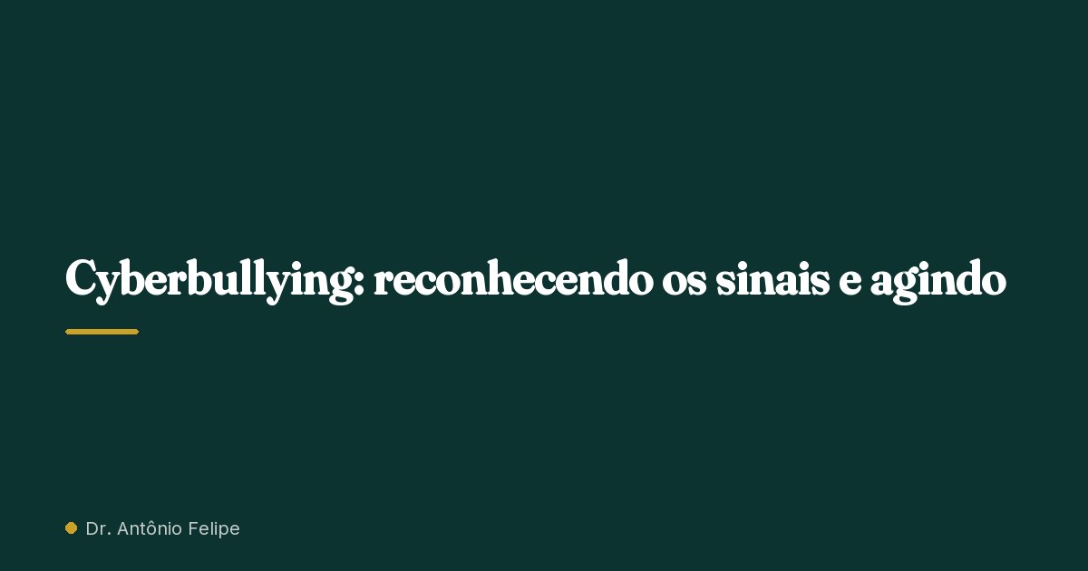 Capa do artigo: Cyberbullying: reconhecendo os sinais e agindo