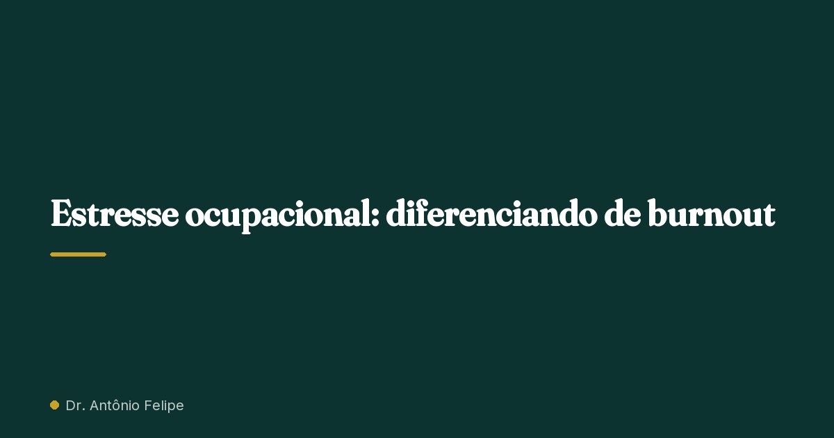 Capa do artigo: Estresse ocupacional: diferenciando de burnout