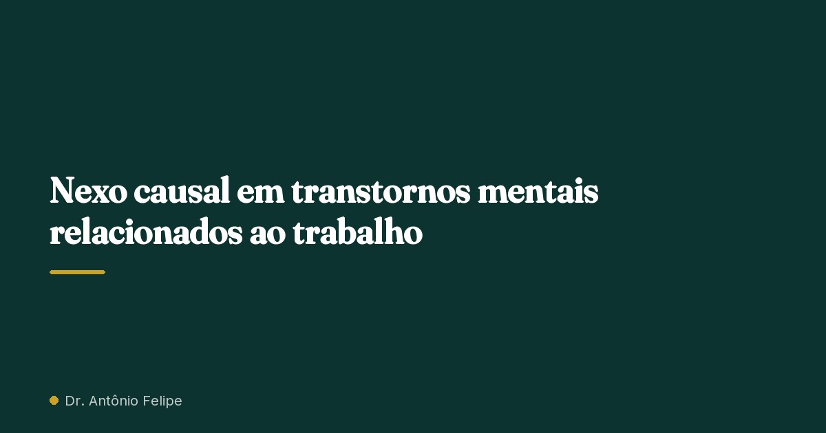Capa do artigo: Nexo causal em transtornos mentais relacionados ao trabalho