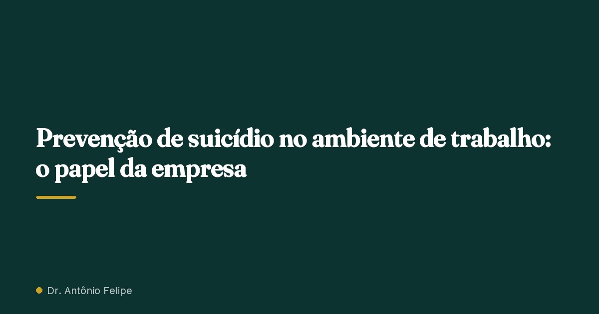 Capa do artigo: Prevenção de suicídio no ambiente de trabalho: o papel da empresa