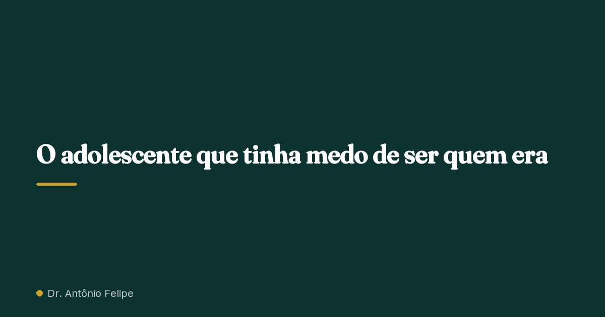 Capa do artigo: O adolescente que tinha medo de ser quem era